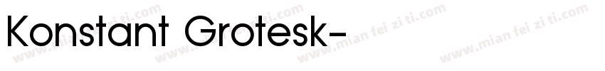 Konstant Grotesk字体转换